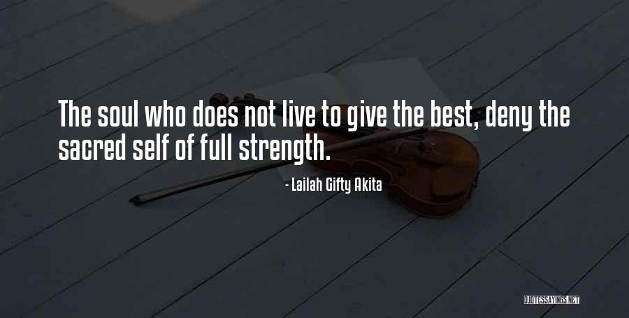 U Give Me Strength Quotes By Lailah Gifty Akita