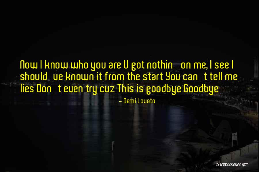 U Got Me Quotes By Demi Lovato