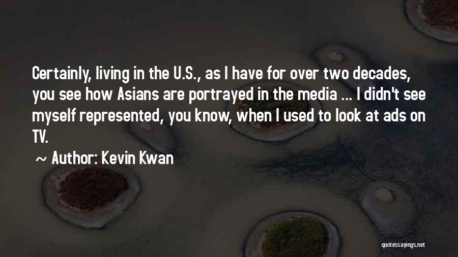 U-kiss Kevin Quotes By Kevin Kwan