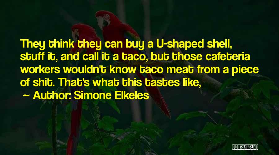 U Know Quotes By Simone Elkeles