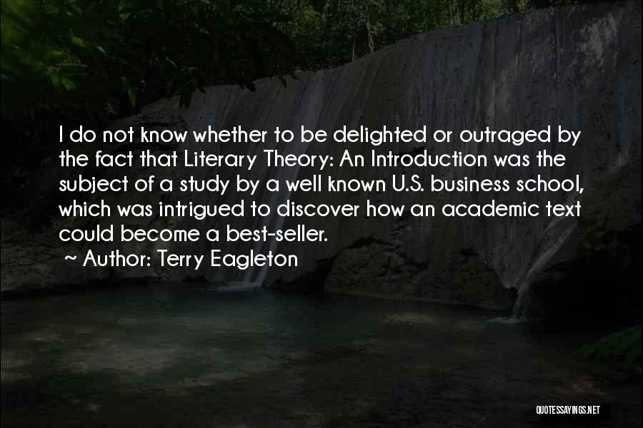 U Know Quotes By Terry Eagleton