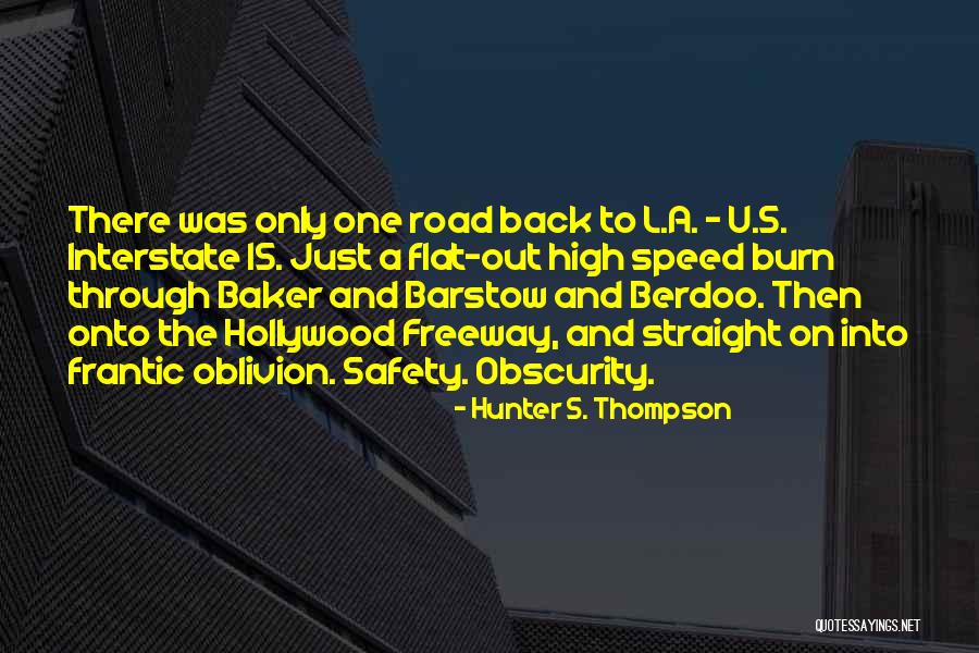 U L 15 Quotes By Hunter S. Thompson U L 15 Quotes By Hunter S. Thompson