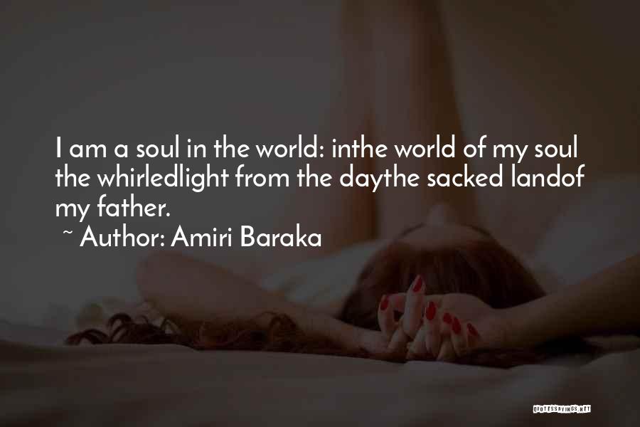 U Light Up My World Quotes By Amiri Baraka