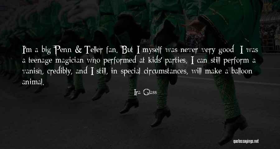 U Make Me Special Quotes By Ira Glass U Make Me Special Quotes By Ira Glass