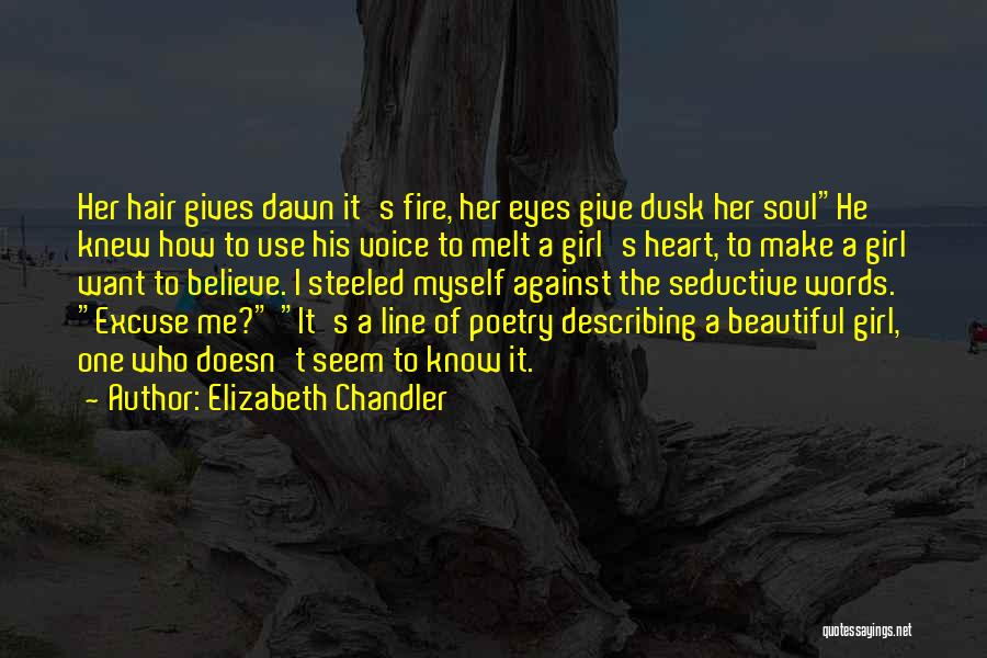 U Melt My Heart Quotes By Elizabeth Chandler