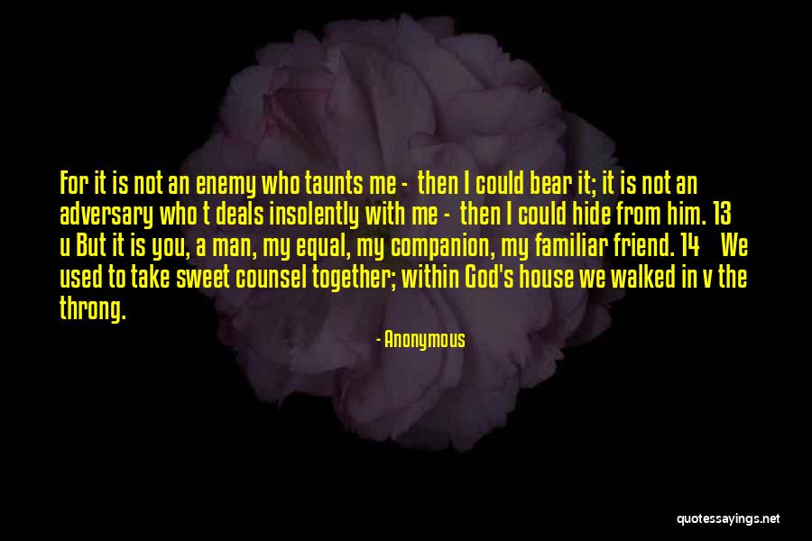 U My Friend Quotes By Anonymous U My Friend Quotes By Anonymous