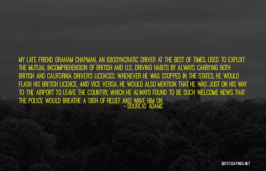 U My Friend Quotes By Douglas Adams U My Friend Quotes By Douglas Adams