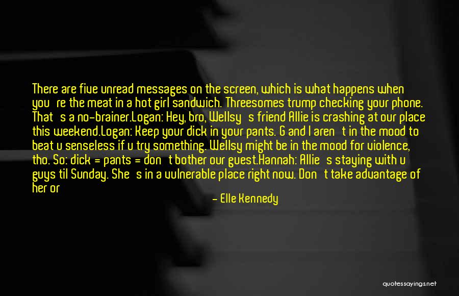 U My Friend Quotes By Elle Kennedy U My Friend Quotes By Elle Kennedy