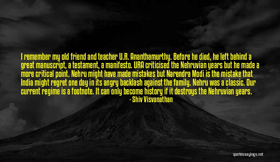 U My Friend Quotes By Shiv Visvanathan U My Friend Quotes By Shiv Visvanathan
