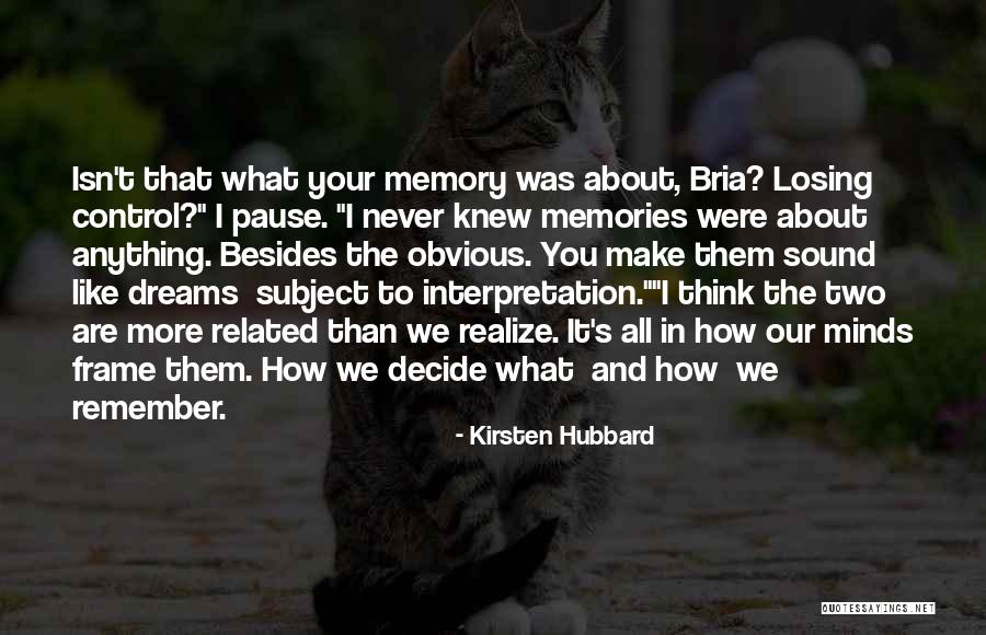 U Never Knew Me Quotes By Kirsten Hubbard U Never Knew Me Quotes By Kirsten Hubbard