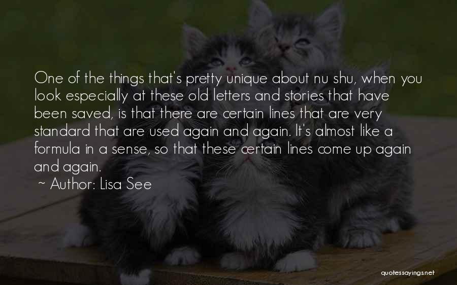 U Nu Quotes By Lisa See