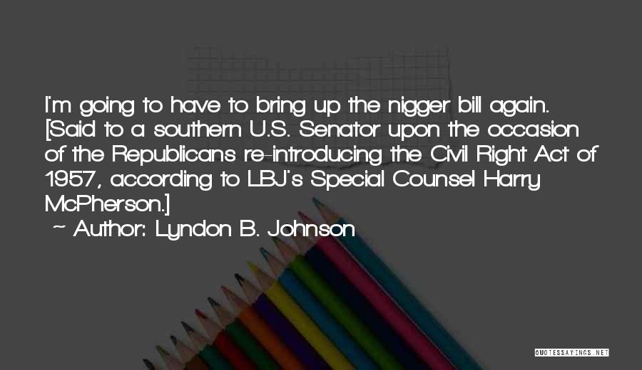 U Of M Quotes By Lyndon B. Johnson