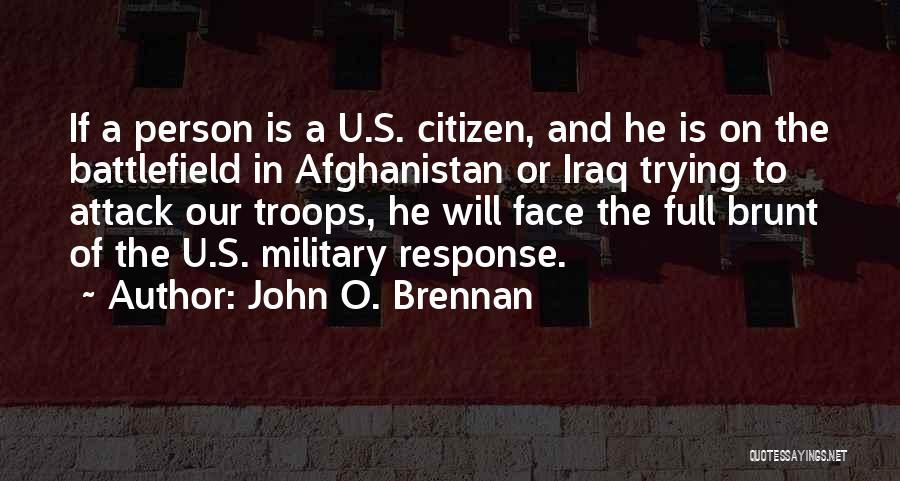 U Of O Quotes By John O. Brennan