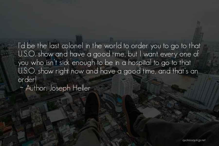 U Of O Quotes By Joseph Heller