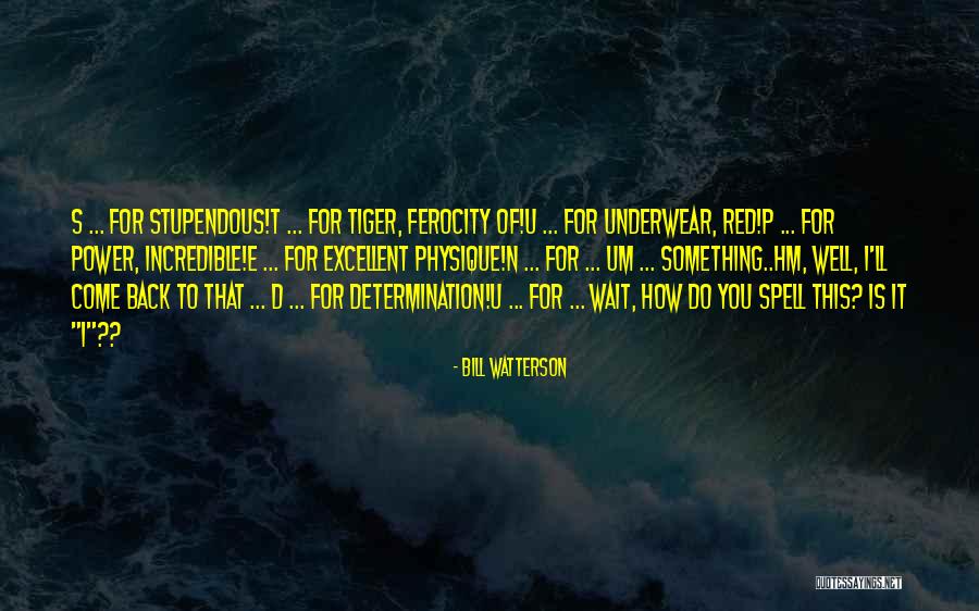U P I Quotes By Bill Watterson U P I Quotes By Bill Watterson