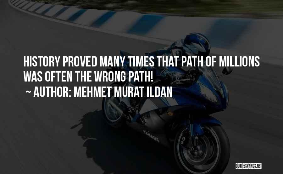 U Proved Me Wrong Quotes By Mehmet Murat Ildan