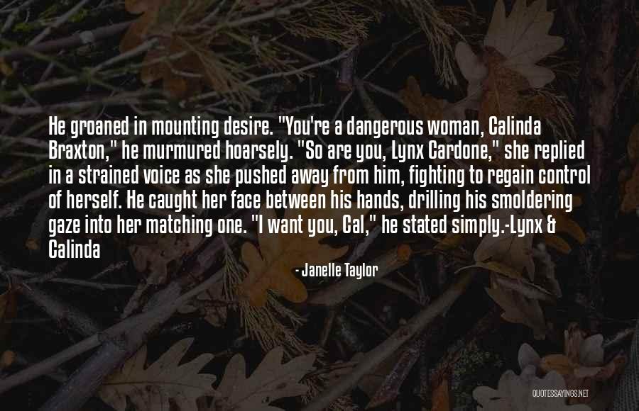 U Pushed Me Away Quotes By Janelle Taylor U Pushed Me Away Quotes By Janelle Taylor