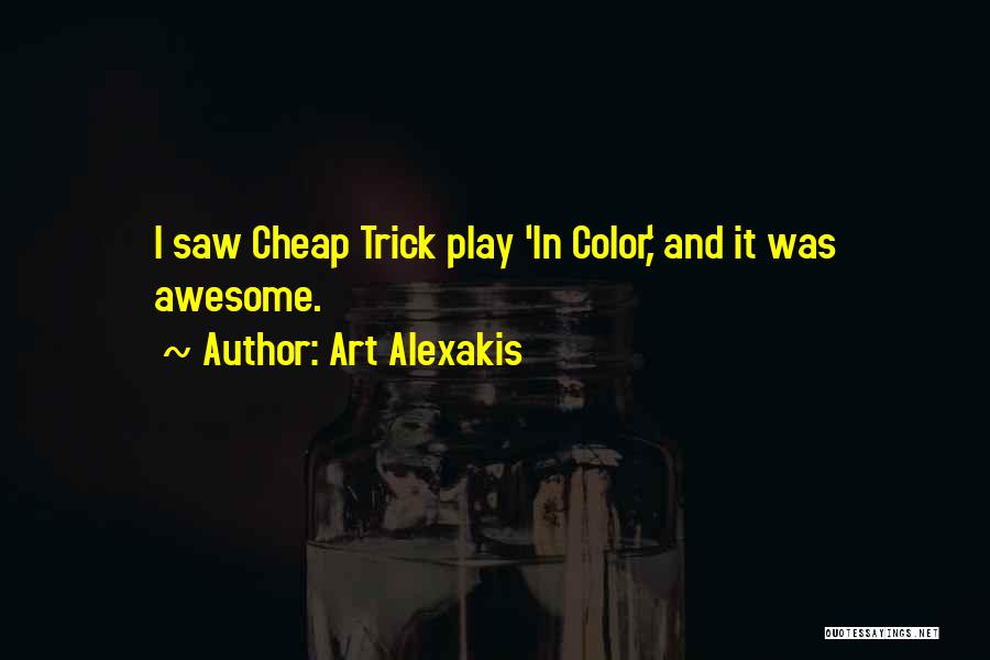 U R Just Awesome Quotes By Art Alexakis