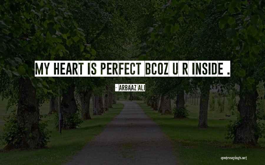 U R Perfect Quotes By Arbaaz Ali U R Perfect Quotes By Arbaaz Ali