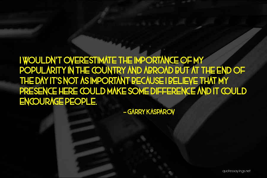 U R Very Important Quotes By Garry Kasparov U R Very Important Quotes By Garry Kasparov
