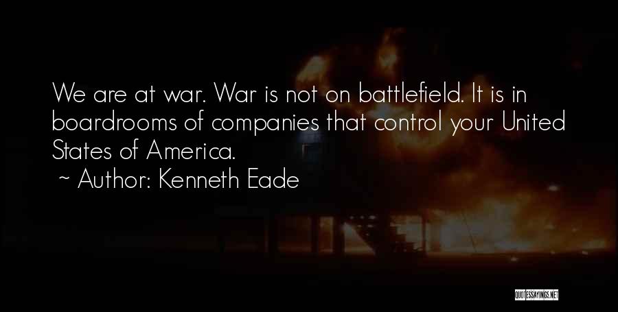 U S Aggression Quotes By Kenneth Eade