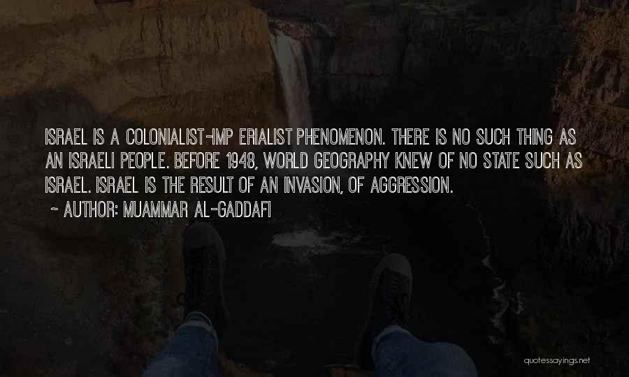 U S Aggression Quotes By Muammar Al-Gaddafi