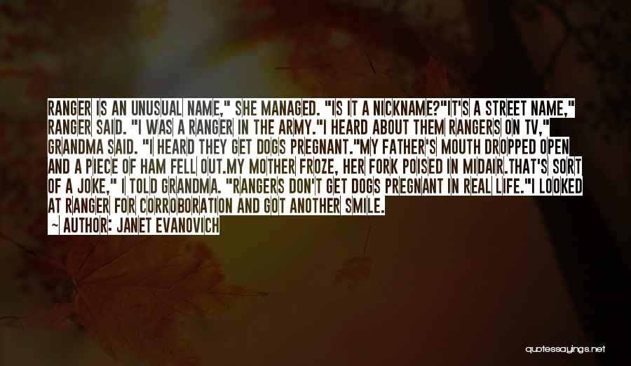 U.s. Army Ranger Quotes By Janet Evanovich