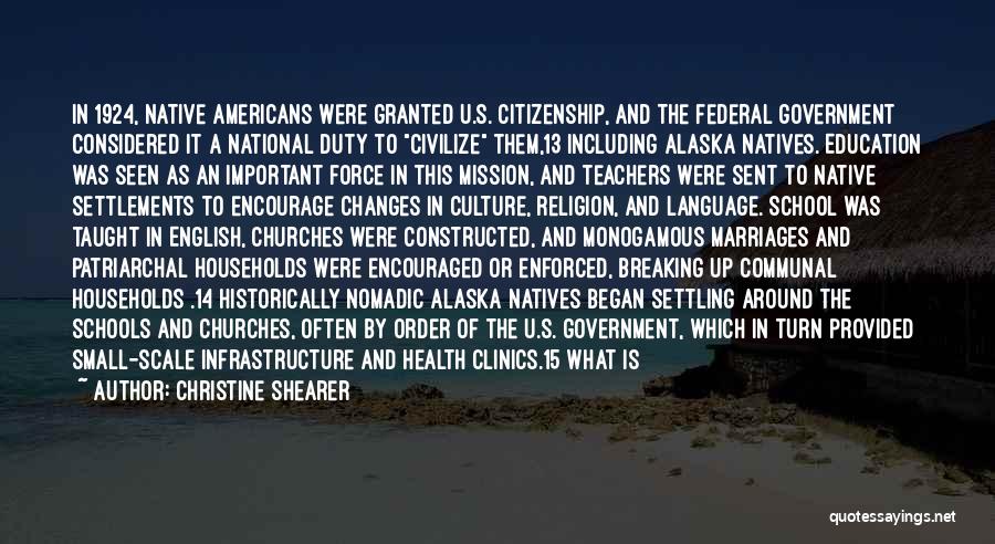 U.s. Citizenship Quotes By Christine Shearer