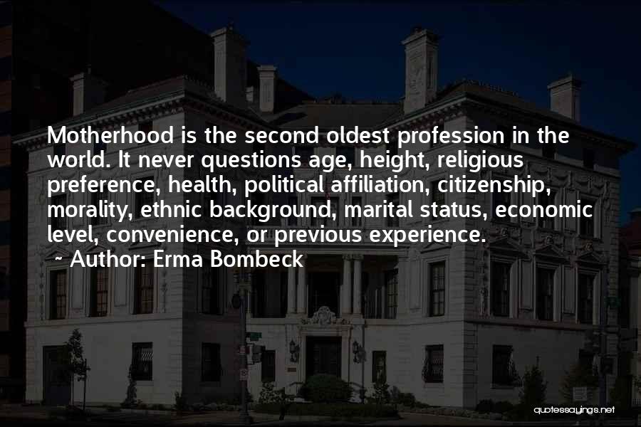 U.s. Citizenship Quotes By Erma Bombeck