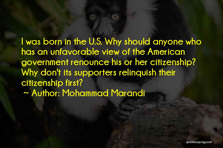 U.s. Citizenship Quotes By Mohammad Marandi