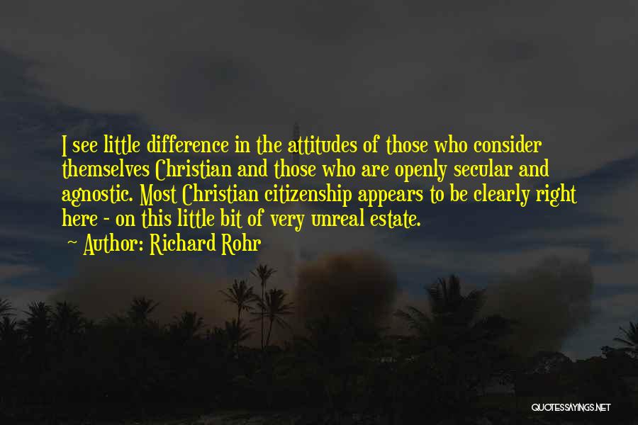 U.s. Citizenship Quotes By Richard Rohr