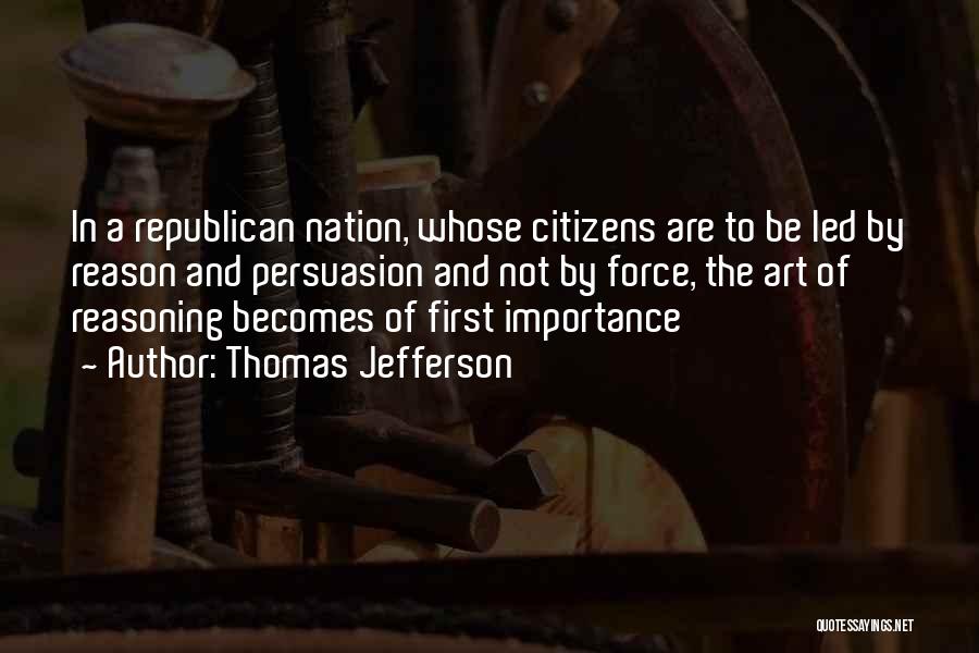 U.s. Citizenship Quotes By Thomas Jefferson