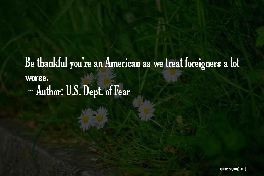 U.S. Dept. Of Fear Quotes 1913196