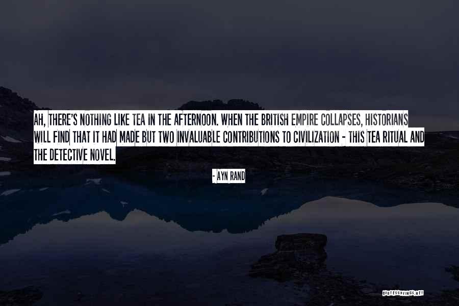U S Empire Quotes By Ayn Rand