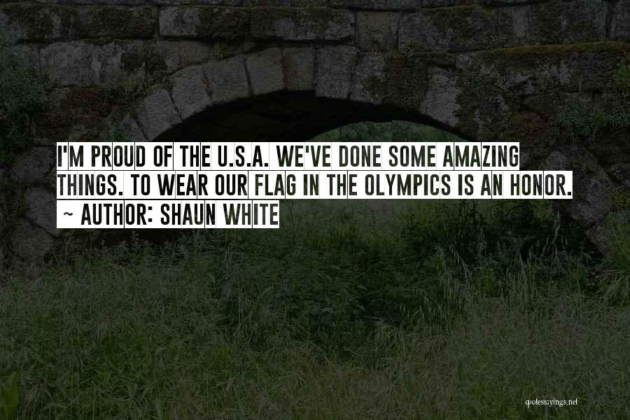 U.s. Flag Quotes By Shaun White