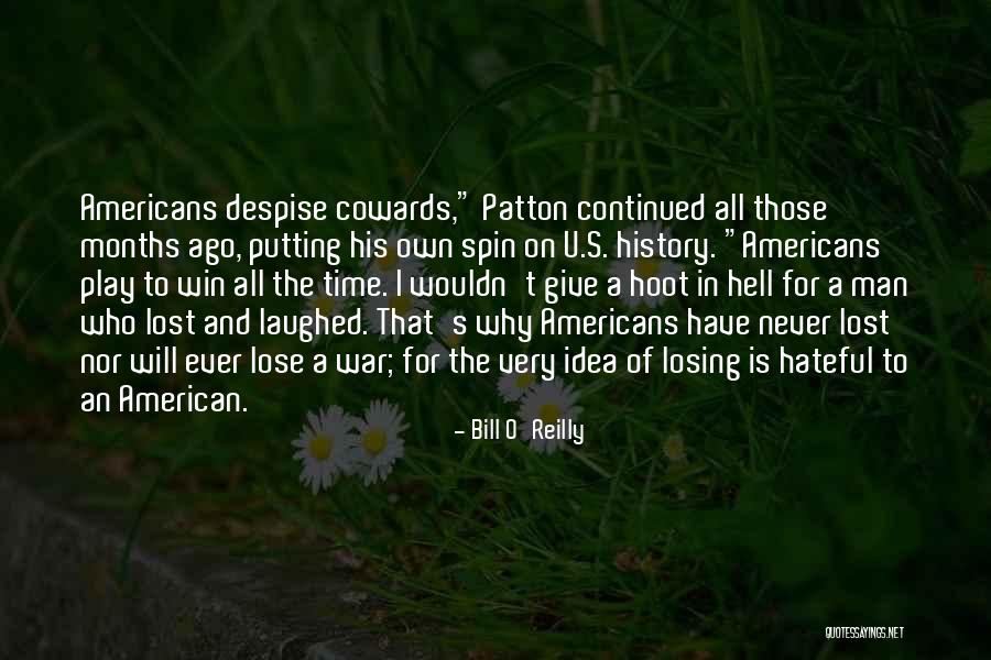 U S History Quotes By Bill O'Reilly