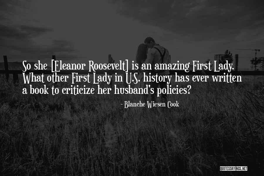 U S History Quotes By Blanche Wiesen Cook