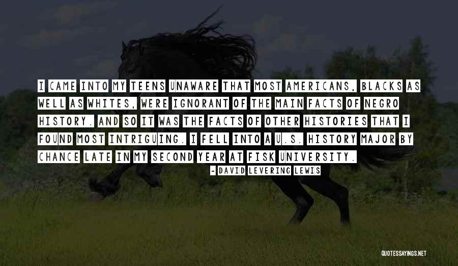 U S History Quotes By David Levering Lewis