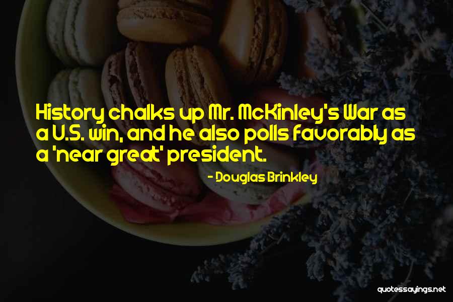 U S History Quotes By Douglas Brinkley