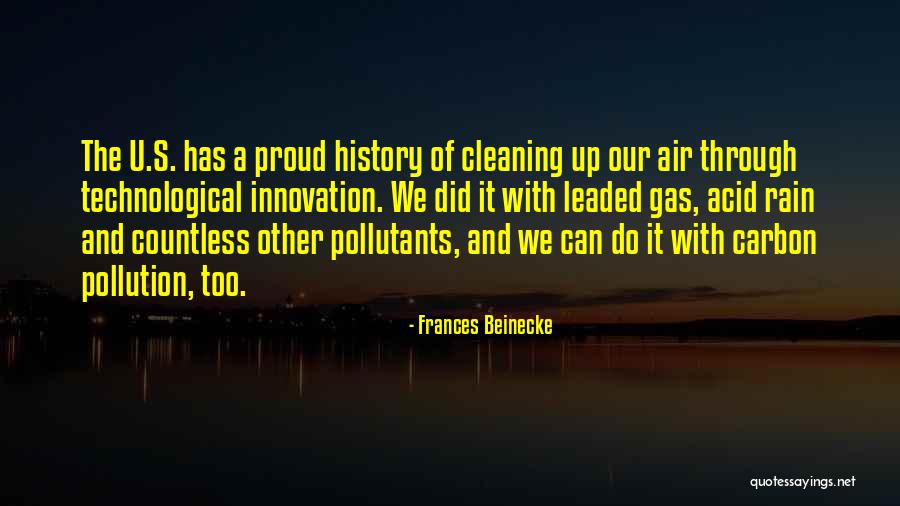 U S History Quotes By Frances Beinecke