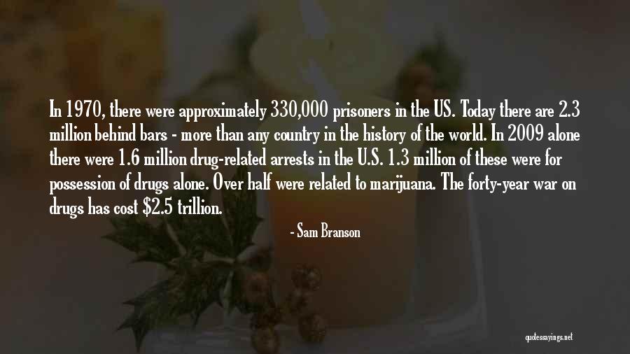 U S History Quotes By Sam Branson