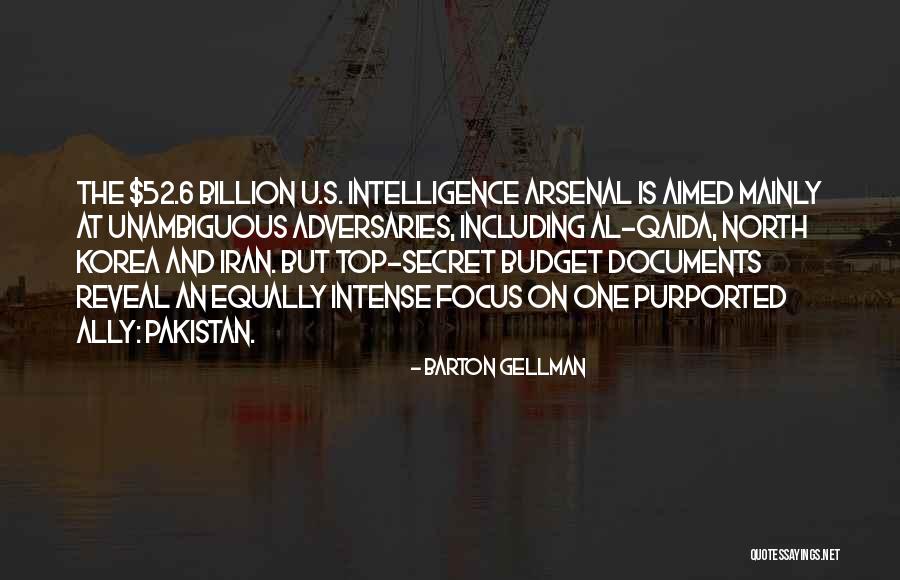 U S Intelligence Quotes By Barton Gellman U S Intelligence Quotes By Barton Gellman