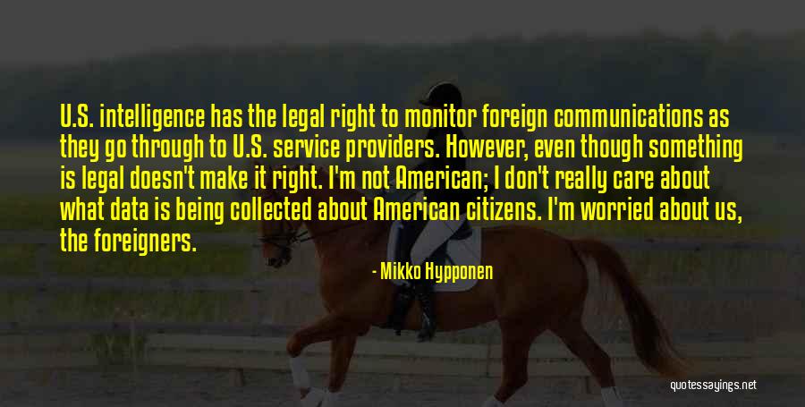 U S Intelligence Quotes By Mikko Hypponen U S Intelligence Quotes By Mikko Hypponen