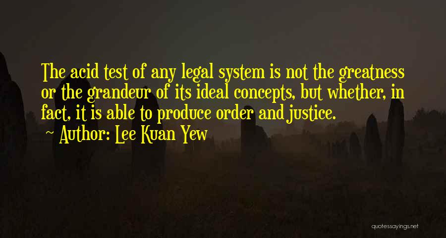 U.s. Legal System Quotes By Lee Kuan Yew