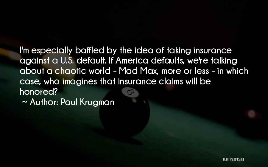 U.s.m.c Quotes By Paul Krugman