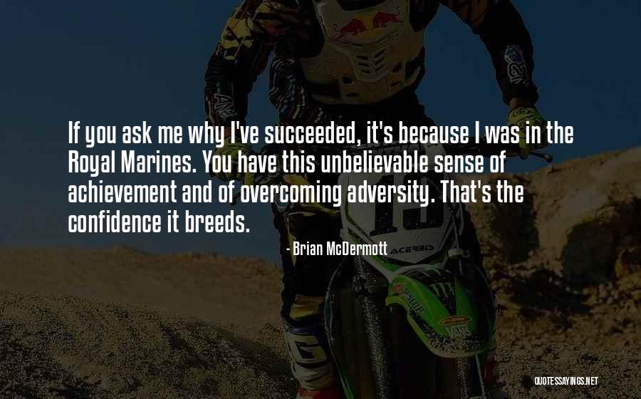 U.s. Marines Quotes By Brian McDermott U.s. Marines Quotes By Brian McDermott