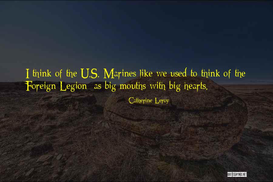 U.s. Marines Quotes By Catherine Leroy