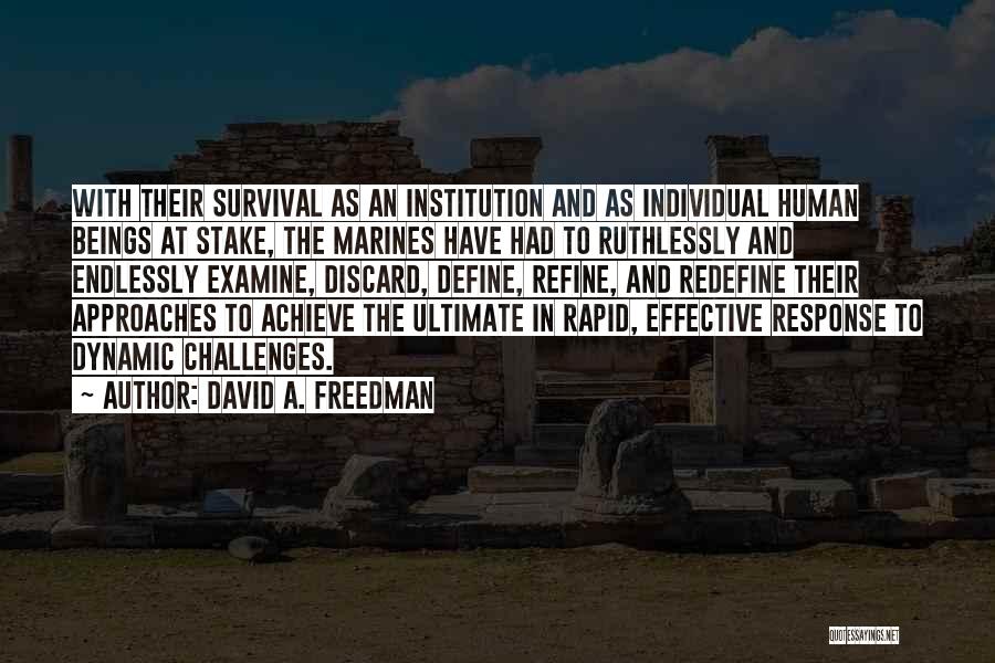 U.s. Marines Quotes By David A. Freedman