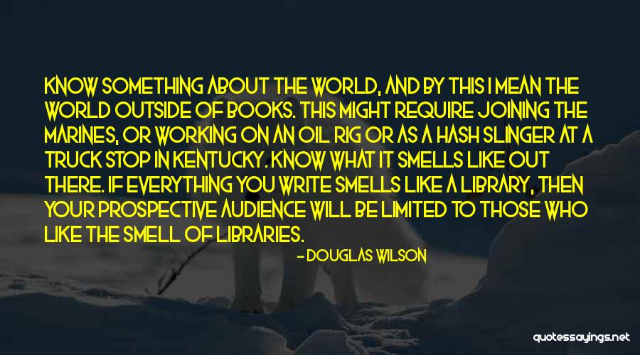 U.s. Marines Quotes By Douglas Wilson