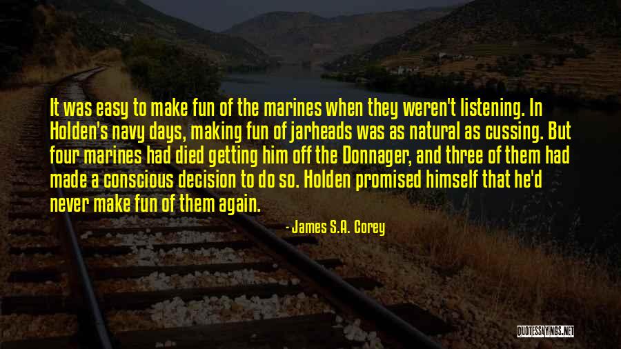 U.s. Marines Quotes By James S.A. Corey